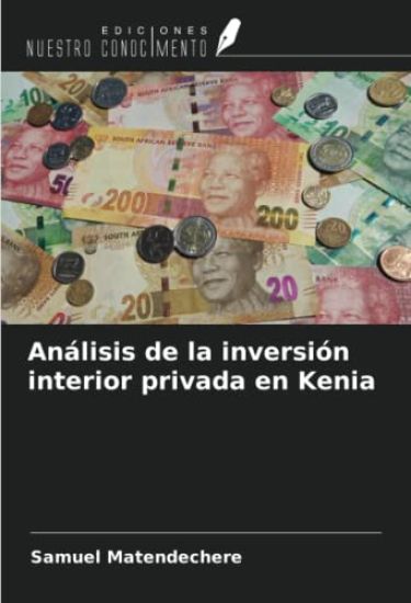 Análisis de la inversión interior privada en Kenia