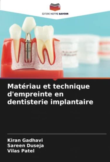 Matériau et technique d'empreinte en dentisterie implantaire