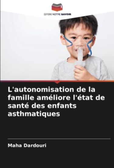L'autonomisation de la famille améliore l'état de santé des enfants asthmatiques