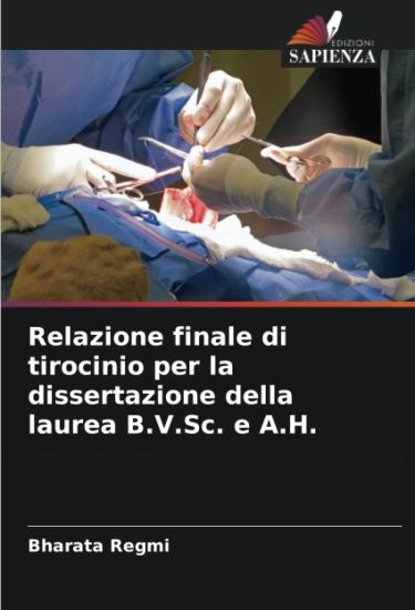 Relazione finale di tirocinio per la dissertazione della laurea B.V.Sc. e A.H.