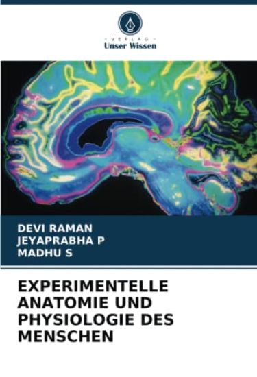 Experimentelle Anatomie Und Physiologie Des Menschen