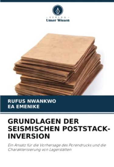 Grundlagen Der Seismischen Poststack-Inversion