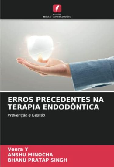 Erros Precedentes Na Terapia Endodôntica