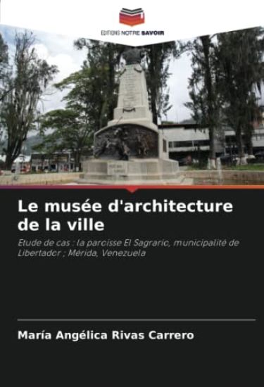 Le musée d'architecture de la ville