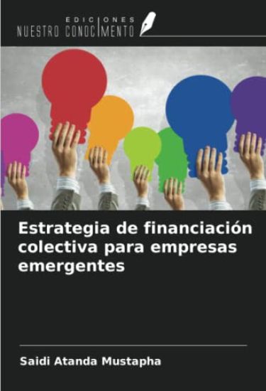 Estrategia de financiación colectiva para empresas emergentes