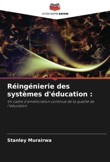 Réingénierie des systèmes d'éducation