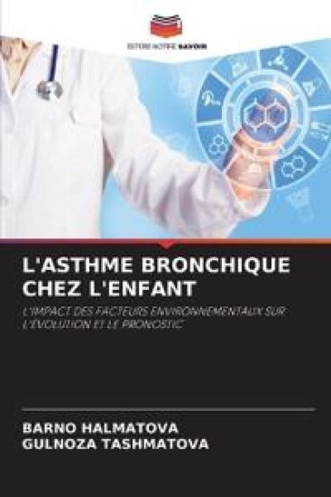 L'Asthme Bronchique Chez l'Enfant