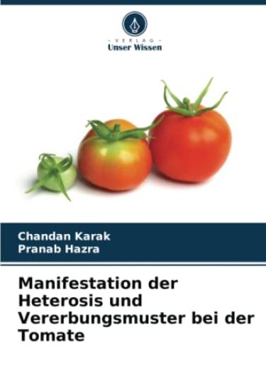 Manifestation der Heterosis und Vererbungsmuster bei der Tomate