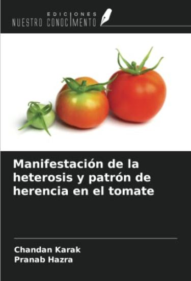 Manifestación de la heterosis y patrón de herencia en el tomate