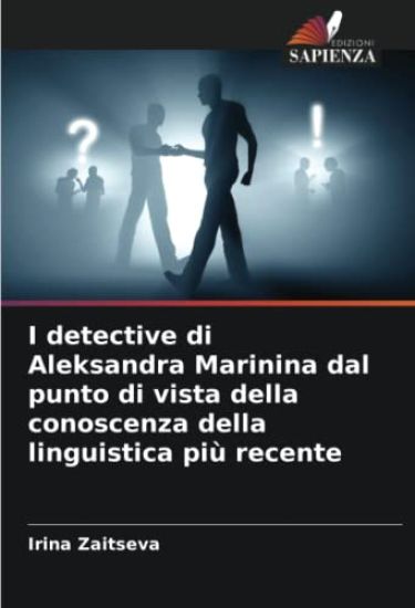 I detective di Aleksandra Marinina dal punto di vista della conoscenza della linguistica più recente