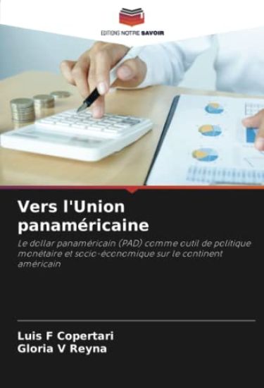 Vers l'Union panaméricaine