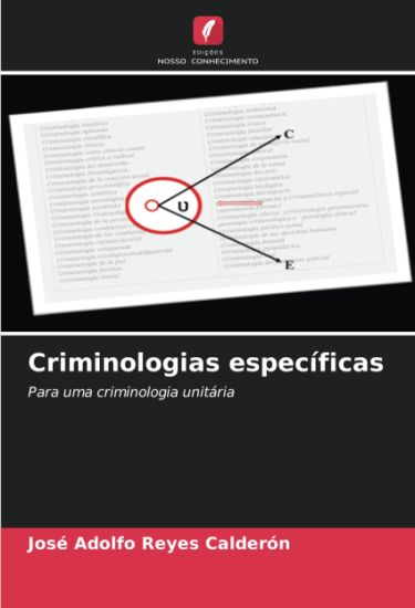 Criminologias específicas