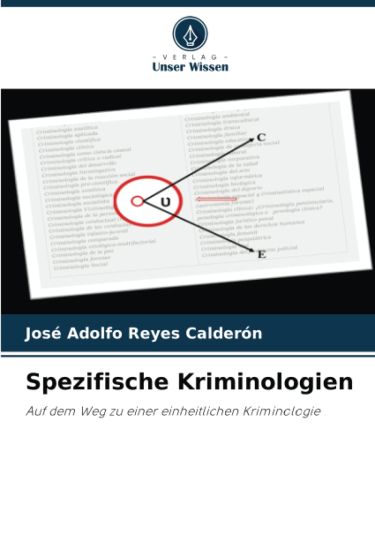 Spezifische Kriminologien