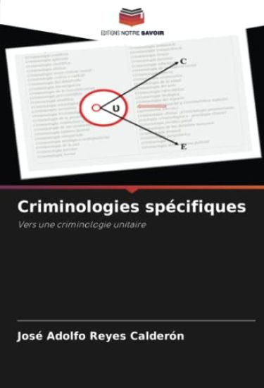Criminologies spécifiques