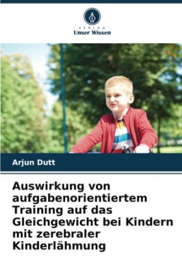 Auswirkung von aufgabenorientiertem Training auf das Gleichgewicht bei Kindern mit zerebraler Kinderlähmung