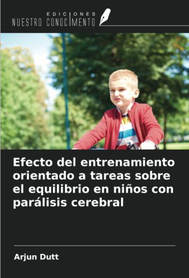 Efecto del entrenamiento orientado a tareas sobre el equilibrio en niños con parálisis cerebral