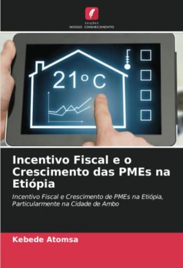 Incentivo Fiscal e o Crescimento das PMEs na Etiópia