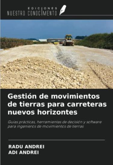 Gestión de movimientos de tierras para carreteras nuevos horizontes