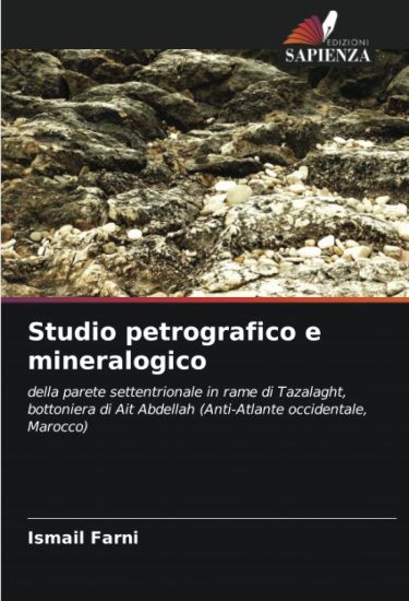 Studio petrografico e mineralogico
