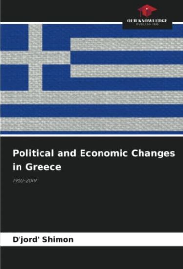 Political and Economic Changes in Greece