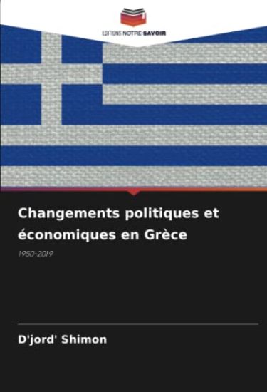 Changements politiques et économiques en Grèce