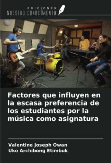 Factores que influyen en la escasa preferencia de los estudiantes por la música como asignatura
