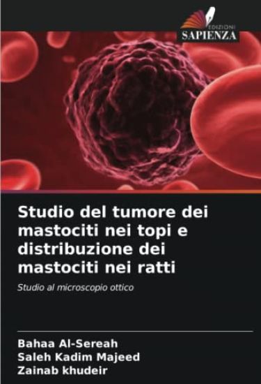 Studio del tumore dei mastociti nei topi e distribuzione dei mastociti nei ratti