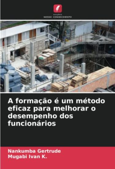 A formação é um método eficaz para melhorar o desempenho dos funcionários