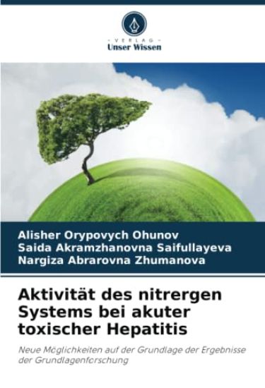 Aktivität des nitrergen Systems bei akuter toxischer Hepatitis