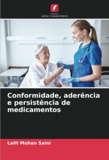 Conformidade, aderência e persistência de medicamentos