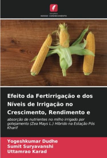 Efeito da Fertirrigação e dos Níveis de Irrigação no Crescimento, Rendimento e