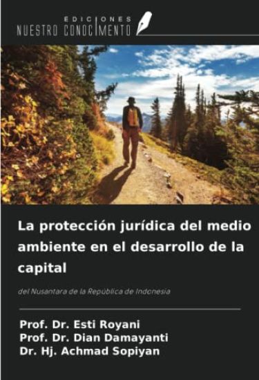 La protección jurídica del medio ambiente en el desarrollo de la capital