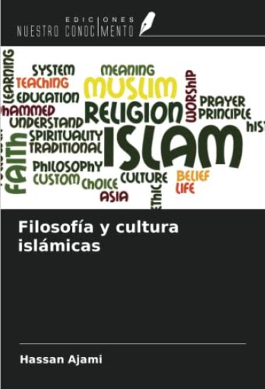 Filosofía y cultura islámicas
