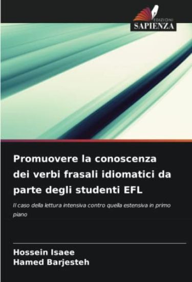 Promuovere la conoscenza dei verbi frasali idiomatici da parte degli studenti EFL