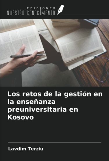 Los retos de la gestión en la enseñanza preuniversitaria en Kosovo