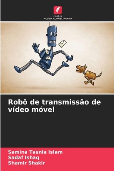 Robô de transmissão de vídeo móvel