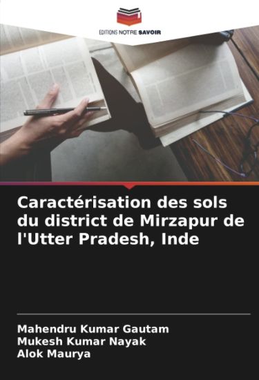 Caractérisation des sols du district de Mirzapur de l'Utter Pradesh, Inde