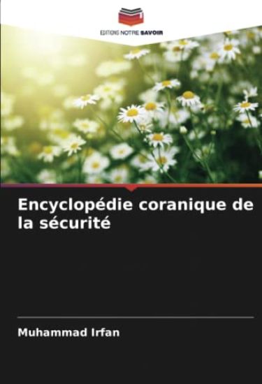 Encyclopédie coranique de la sécurité