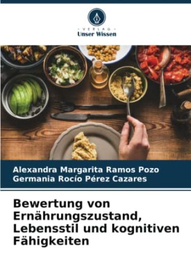 Bewertung von Ernährungszustand, Lebensstil und kognitiven Fähigkeiten