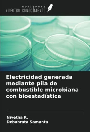 Electricidad generada mediante pila de combustible microbiana con bioestadística