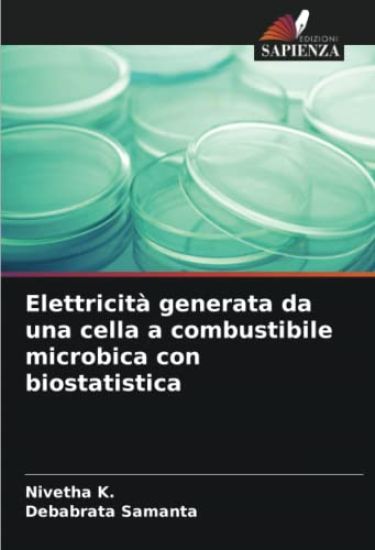 Elettricità generata da una cella a combustibile microbica con biostatistica