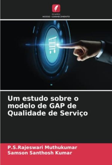 Um estudo sobre o modelo de GAP de Qualidade de Serviço