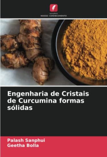 Engenharia de Cristais de Curcumina formas sólidas
