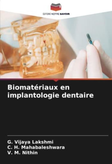 Biomatériaux en implantologie dentaire
