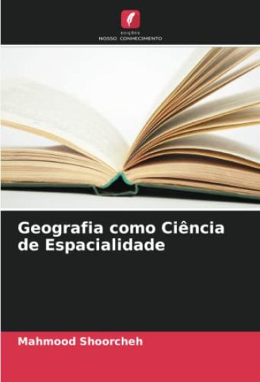 Geografia como Ciência de Espacialidade
