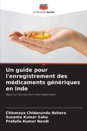 Un guide pour l'enregistrement des médicaments génériques en Inde