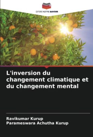 L'inversion du changement climatique et du changement mental