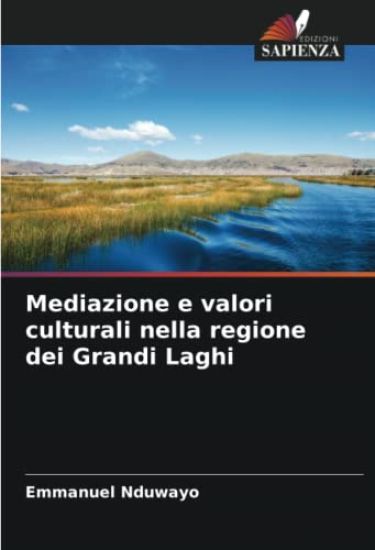 Mediazione e valori culturali nella regione dei Grandi Laghi