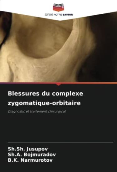 Blessures du complexe zygomatique-orbitaire