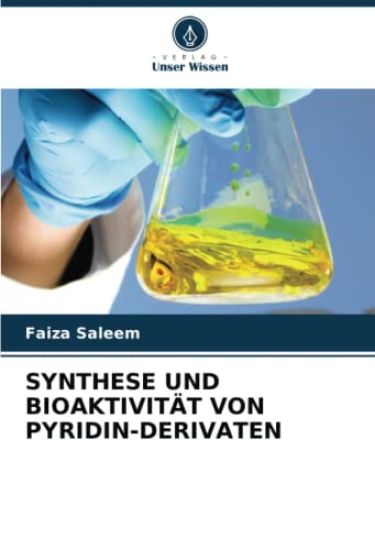 Synthese Und Bioaktivität Von Pyridin-Derivaten